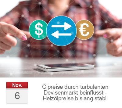 Ölpreise durch turbulenten Devisenmarkt beinflusst - Heizölpreise bislang stabil