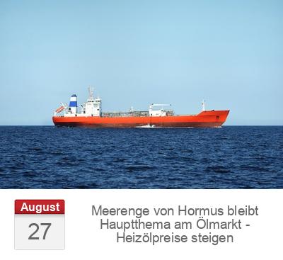 Meerenge von Hormus bleibt Hauptthema am Ölmarkt - Heizölpreise steigen