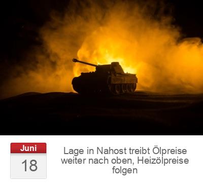 Lage in Nahost treibt Ölpreise weiter nach oben, Heizölpreise folgen