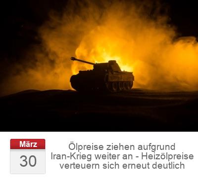 Ölpreise ziehen aufgrund Iran-Krieg weiter an - Heizölpreise verteuern sich erneut deutlich