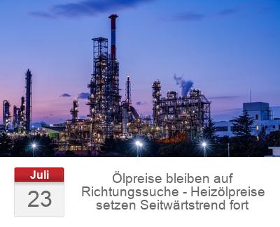 Ölpreise bleiben auf Richtungssuche - Heizölpreise setzen Seitwärtstrend fort