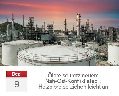 Ölpreise trotz neuem Nah-Ost-Konflikt stabil, Heizölpreise ziehen leicht an