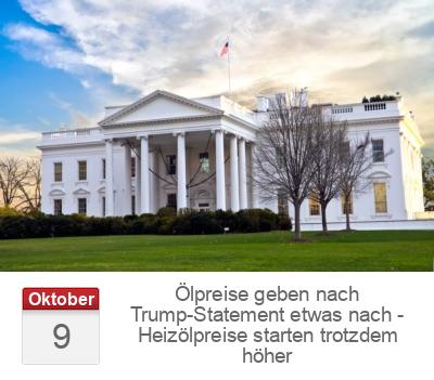 Ölpreise geben nach Trump-Statement etwas nach - Heizölpreise starten trotzdem höher